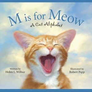 M is for Meow: A Cat Alphabet